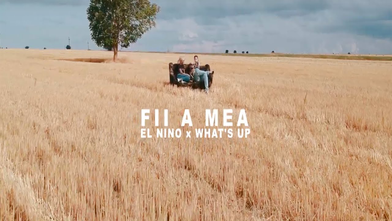Versuri El Nino feat. What’s Up – FII A MEA